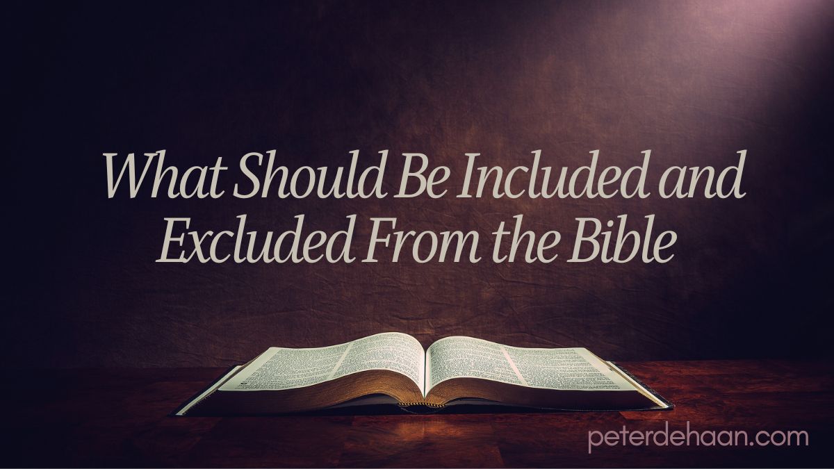 why-were-certain-books-excluded-from-the-bible-orchard-hill-church