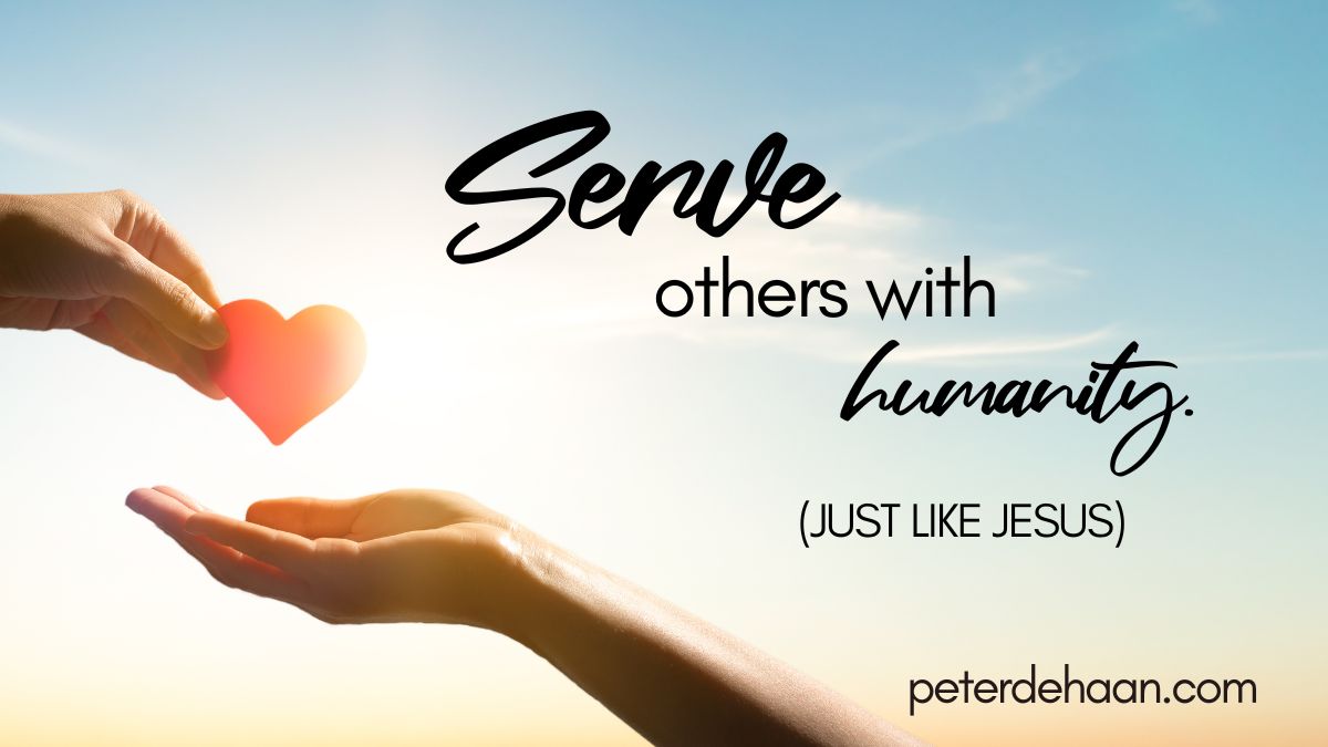 Jesus Calls Us To Serve With Humility