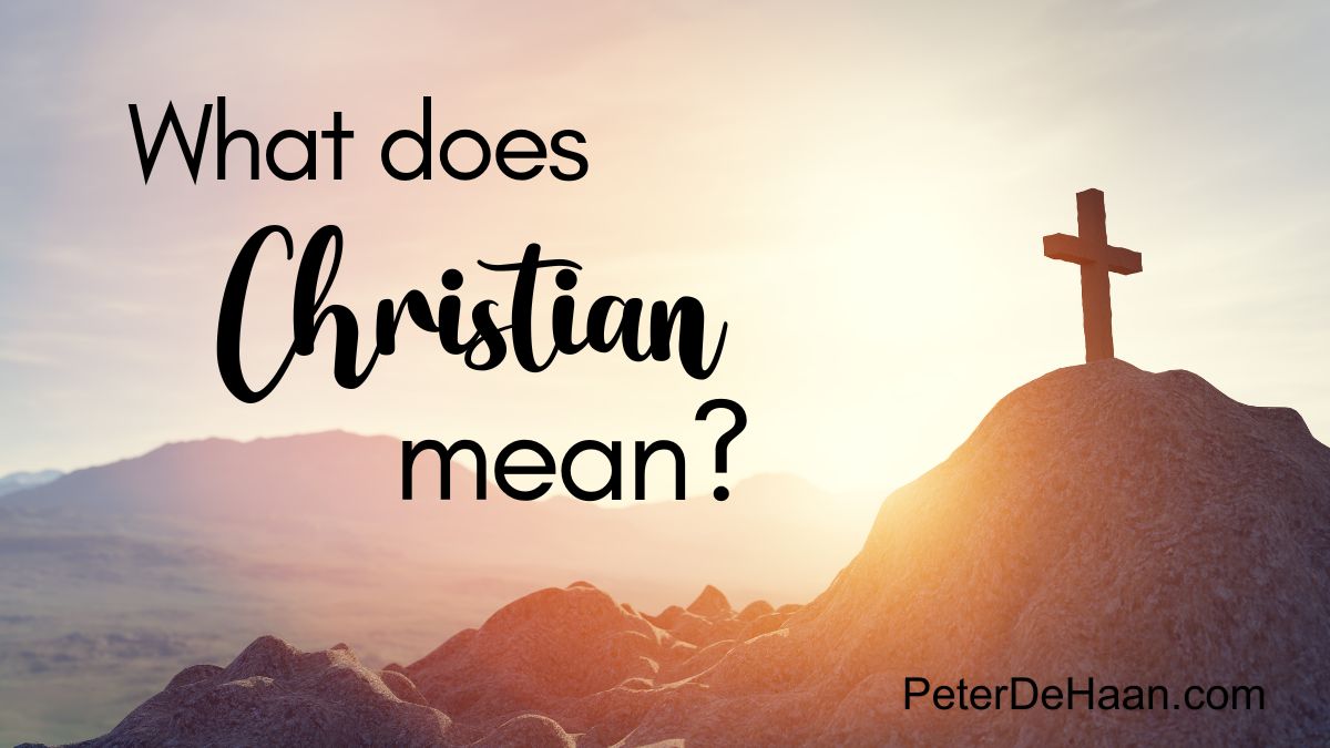 explore-the-christian-label-what-does-christian-mean