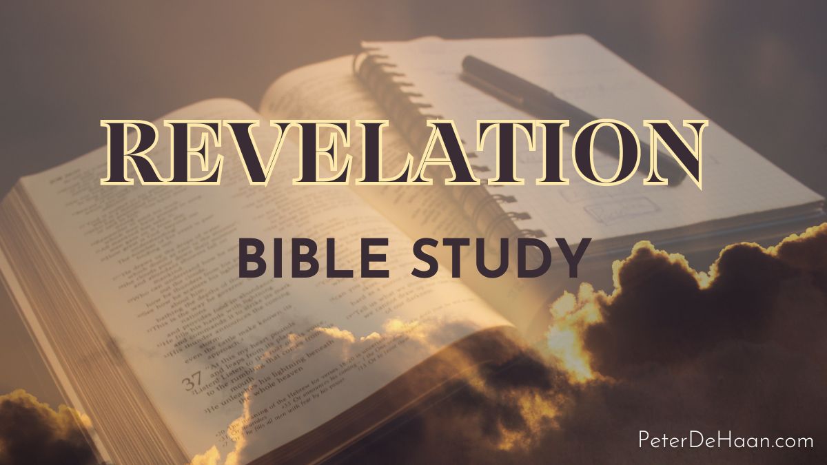 Revelation Bible Study: The Book of Revelation